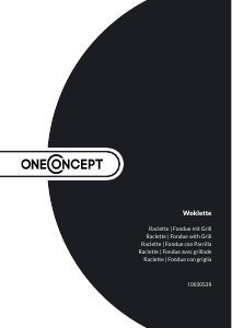 Manual OneConcept 10030539 Woklette Raclette Grill