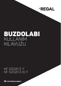 Kullanım kılavuzu Regal NF 52020 E IG Y Donduruculu buzdolabı