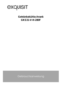 Bedienungsanleitung Exquisit GKS 31-V-H-280F Kühlschrank