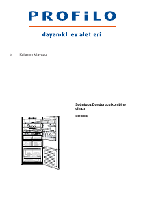 Kullanım kılavuzu Profilo BD3086WEVN Donduruculu buzdolabı