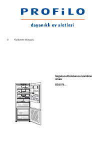 Kullanım kılavuzu Profilo BD3076IEVN Donduruculu buzdolabı