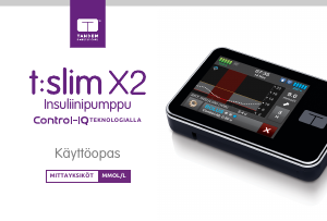Käyttöohje Tandem T-Slim X2 Insuliinipumppu