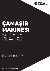 Kullanım kılavuzu Regal Ecojet 9102 TY Çamaşır makinesi