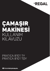 Kullanım kılavuzu Regal Pratica 8101 TSY Çamaşır makinesi