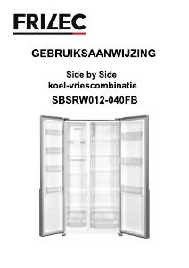 Mode d’emploi Frilec SBSRW012-040FB Réfrigérateur combiné