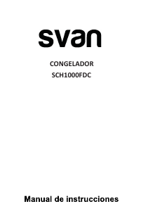 Bedienungsanleitung Svan SCH1000FDC Gefrierschrank