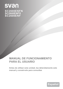 Manual de uso Svan SC2600ENFX Frigorífico combinado