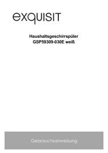Bedienungsanleitung Exquisit GSP59309-030E Geschirrspüler
