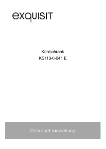 Bedienungsanleitung Exquisit KS 116-0-041E Kühlschrank
