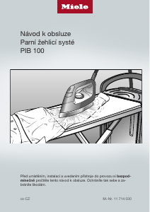 Manuál Miele PID 100 Žehlicí systém