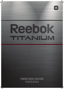 Handleiding Reebok TT2.0 Titanium Fitnessconsole