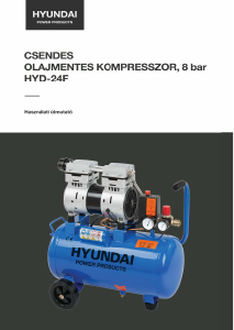 Használati útmutató Hyundai HYD-24F Kompresszor
