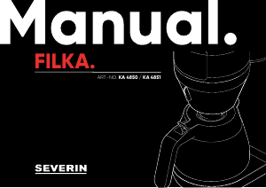 Manual Severin KA 4850 Filka Máquina de café