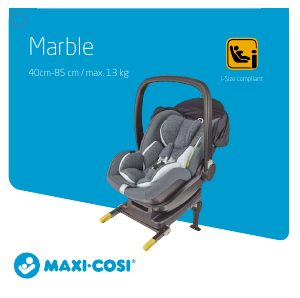Mode d’emploi Maxi-Cosi Marble Siège bébé