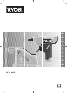 Manual de uso Ryobi RGLM18-0 Pistola para pegar