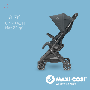 Kullanım kılavuzu Maxi-Cosi Lara² Katlanır bebek arabası