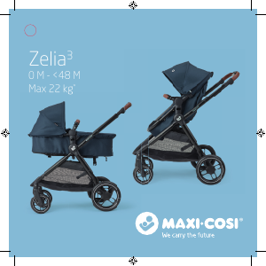 Kullanım kılavuzu Maxi-Cosi Zelia³ Katlanır bebek arabası