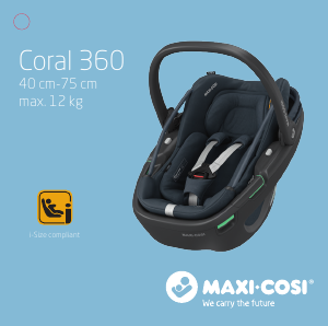كتيب Maxi-Cosi Coral 360 مقعد طفل بالسيارة