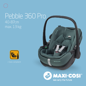 Rokasgrāmata Maxi-Cosi Pebble 360 Pro Automašīnas sēdeklis
