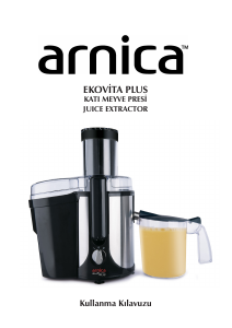 Kullanım kılavuzu Arnica Ekovita Plus Meyve sıkacağı