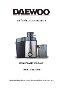 Használati útmutató Daewoo DJE-5658 Gyümölcscentrifuga