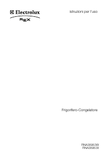 Manuale Electrolux-Rex RNA38953W Frigorifero-congelatore