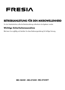 Bedienungsanleitung Fresia MG-3724WT Mikrowelle