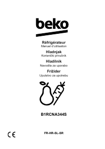 Priročnik BEKO B1RCNA344S Hladilnik in zamrzovalnik