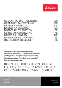 Instrukcja Amica KGCN 388 180 SW Lodówko-zamrażarka