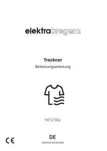 Bedienungsanleitung Elektra Bregenz TKFS 7316 Trockner