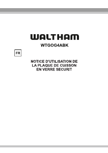 Bedienungsanleitung Waltham WTGOG4ABK Kochfeld