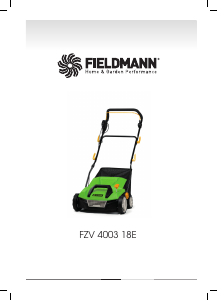 Manuál Fieldmann FZV 4003-18E Vertikutátor