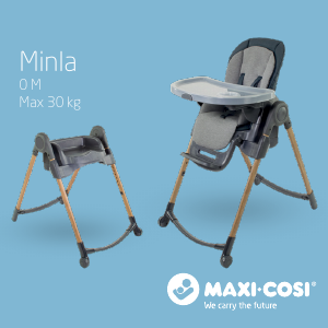 Manual Maxi-Cosi Minla Cadeira alta para bebé