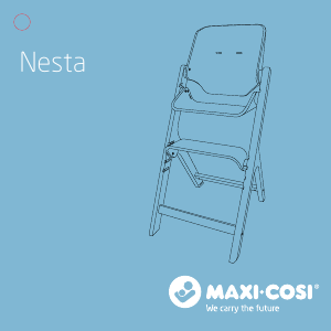 Kullanım kılavuzu Maxi-Cosi Nesta Mama sandalyesi