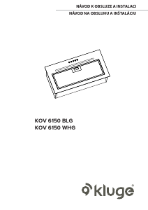 Manuál Kluge KOV6150WHG Odsavač par