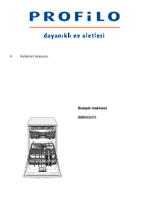 Kullanım kılavuzu Profilo BMS622V5 Bulaşık makinesi