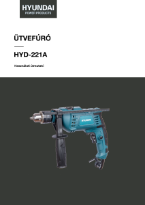 Használati útmutató Hyundai HYD-221A Ütvefúró