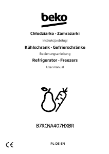 Bedienungsanleitung BEKO B7RCNA407HXBR Kühl-gefrierkombination