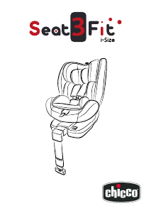Mode d’emploi Chicco Seat3 Fit i-Size Siège bébé