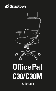 Bedienungsanleitung Sharkoon OfficePal C30 Bürostuhl