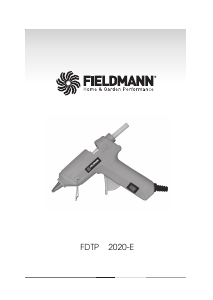 Instrukcja Fieldmann FDTP 2022-E Pistolet klejowy