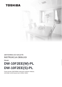 Instrukcja Toshiba DW-10F2EE(W)-PL Zmywarka