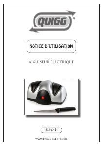 Mode d’emploi Quigg KS2-F Aiguiseur de couteaux