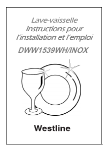 Mode d’emploi Westline DWW1539WH Lave-vaisselle