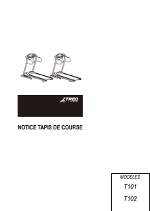 Mode d’emploi Treo T101 Tapis de course