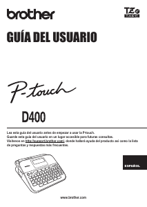 Manual de uso Brother PT-D400 Rotuladora