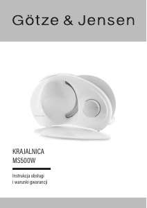 Instrukcja Götze & Jensen MS500W Krajalnica