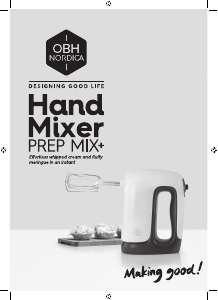 Bruksanvisning OBH Nordica HO4601S0 Prep Mix+ Håndmikser