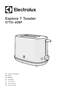 Handleiding Electrolux E7TS1-60BP Explore 7 Broodrooster