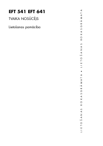Rokasgrāmata Electrolux EFT641 Tvaika nosūcējs
